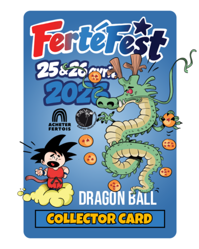 Carte collector Ferté Fest 2026 Dragon Ball